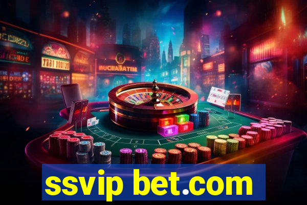 ssvip bet.com